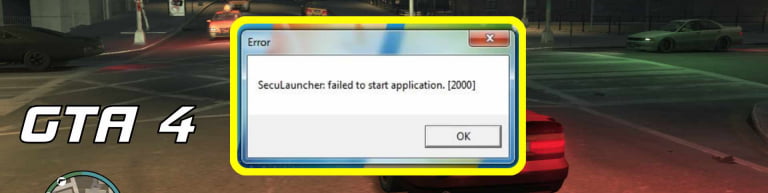 Seculauncher failed to start application 2000 gta 4 windows 10 что делать