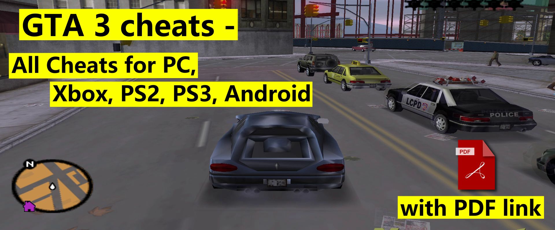 GTA 3 cheats - All Cheats for PC, Xbox, PS2, PS3, Android